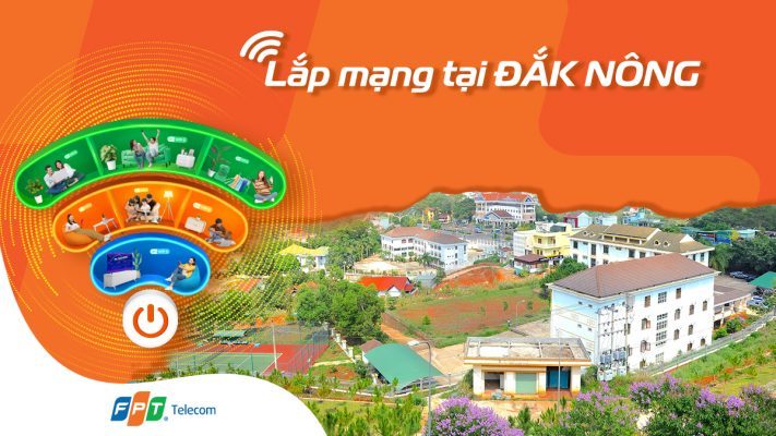 lắp mạng FPT Đắk Nông