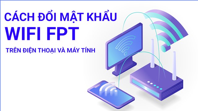 192.168.1.1 - Mẹo đổi pass wifi FPT hiệu quả