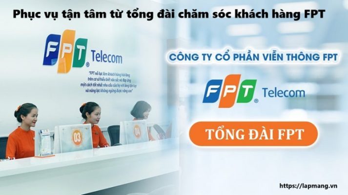 Phục vụ tận tâm từ tổng đài chăm sóc khách hàng FPT