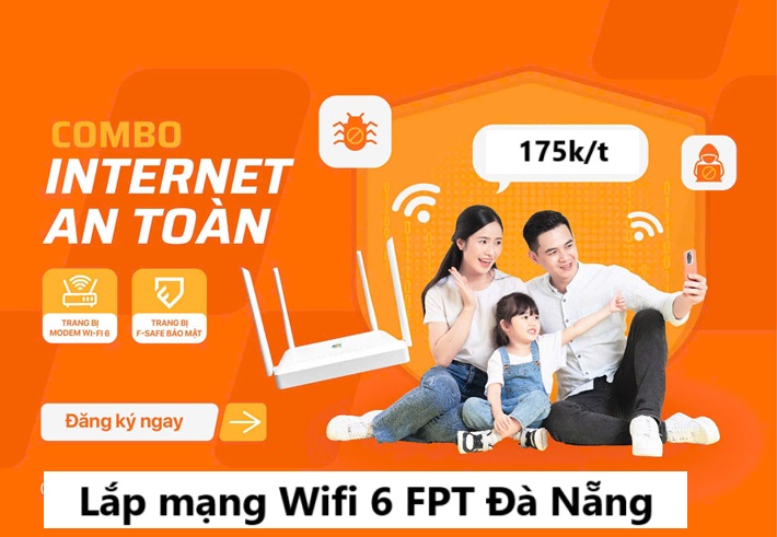 Lắp mạng Wifi 6 FPT Đà Nẵng