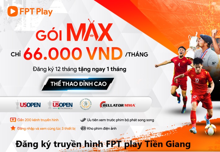 Đăng ký truyền hình FPT play Tiền Giang