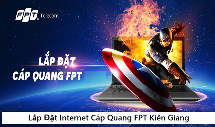 Lắp Đặt Internet Cáp Quang FPT Kiên Giang