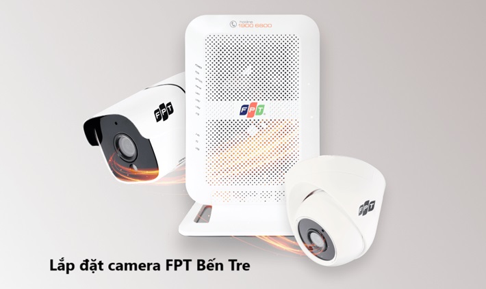 Lắp đặt camera FPT Bến Tre