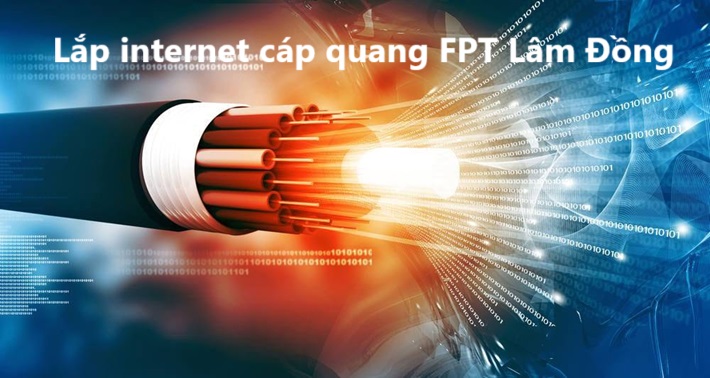 Lắp internet cáp quang FPT Lâm Đồng
